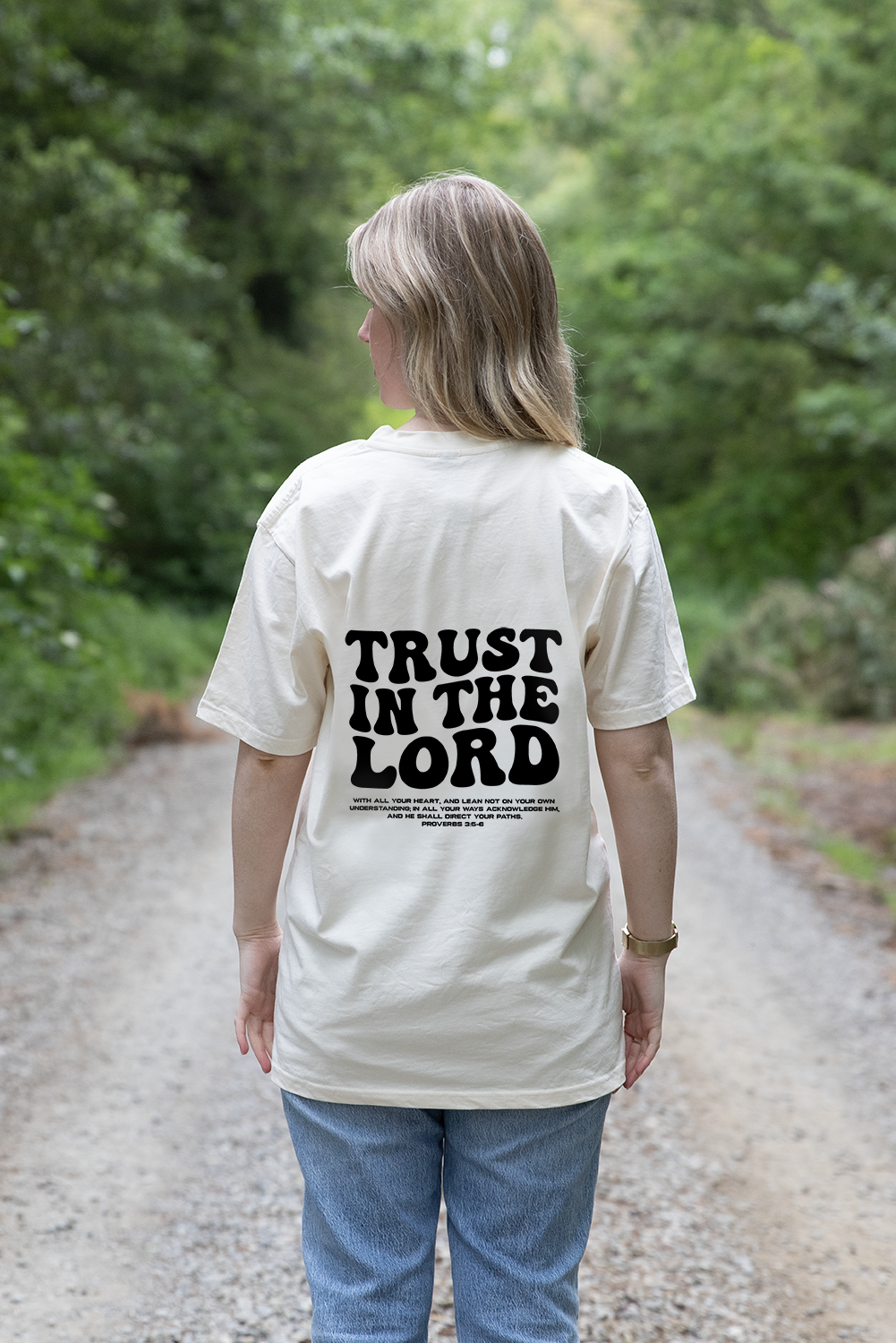 Trust in the Lord T-shirt