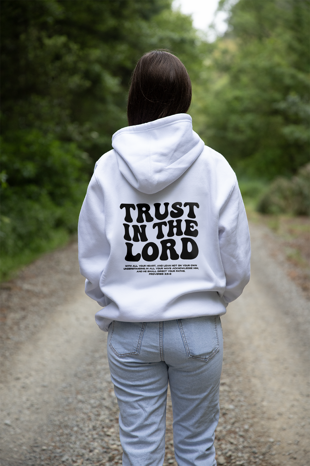 Trust In The Lord Hoodie